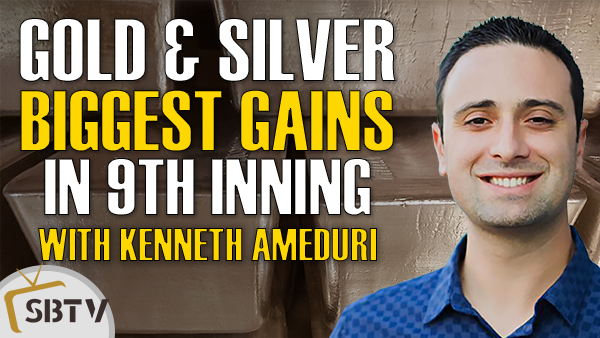 Kenneth Ameduri - Biggest Gains In This Gold and Silver Bull Market Come In the 9th Inning