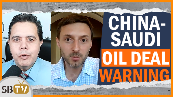 Nick Giambruno - China-Saudi Oil Deal Warning of the Dollar's Coming Demise